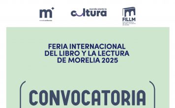 Lanza SeCultura Morelia convocatorias participar en la cuarta edición de la FILLM 2025